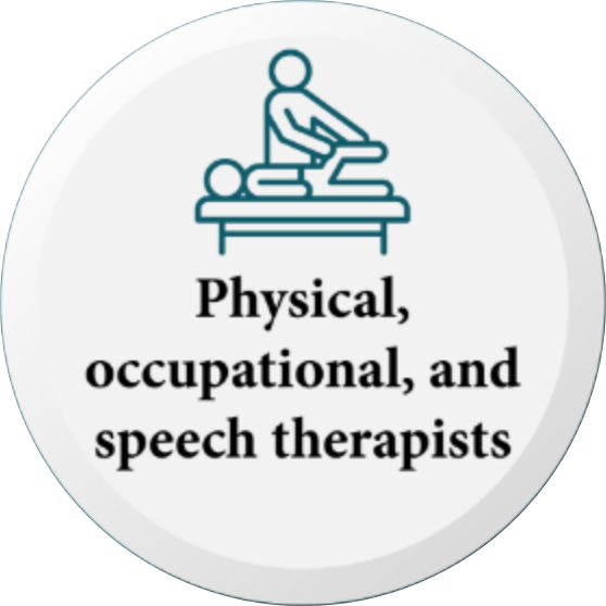 Physical, occupational, and speech therapists